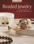 Load image into Gallery viewer, Easy-to-Make Beaded Jewelry