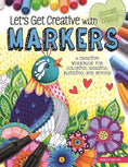 Load image into Gallery viewer, Let's Get Creative with Markers