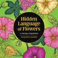 Load image into Gallery viewer, Hidden Language of Flowers