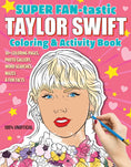 Load image into Gallery viewer, SUPER FAN-tastic Taylor Swift Coloring & Activity Book