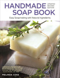 Load image into Gallery viewer, Handmade Soap Book, Updated Second Edition