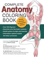 Complete Anatomy Coloring Book, Newly Revised and Updated Edition