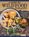 Load image into Gallery viewer, A Guide to Wild Food Foraging