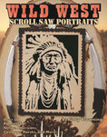Load image into Gallery viewer, Wild West Scroll Saw Portraits