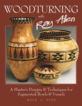 Load image into Gallery viewer, Woodturning with Ray Allen