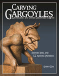 Load image into Gallery viewer, Carving Gargoyles, Grotesques, and Other Creatures of Myth
