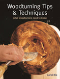 Load image into Gallery viewer, Woodturning Tips & Techniques