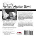 Load image into Gallery viewer, To Turn the Perfect Wooden Bowl