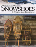 Load image into Gallery viewer, Building Wooden Snowshoes & Snowshoe Furniture