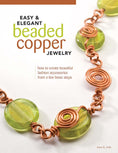 Load image into Gallery viewer, Easy & Elegant Beaded Copper Jewelry