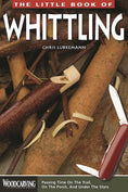 Load image into Gallery viewer, The Little Book of Whittling
