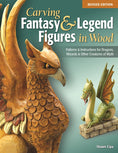 Load image into Gallery viewer, Carving Fantasy & Legend Figures in Wood, Revised Edition