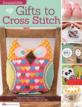 Load image into Gallery viewer, Irresistible Gifts to Cross Stitch