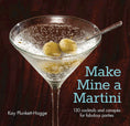 Load image into Gallery viewer, Make Mine a Martini