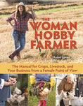 Load image into Gallery viewer, The Woman Hobby Farmer