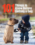 Load image into Gallery viewer, 101 Things to Know Before Getting a Dog