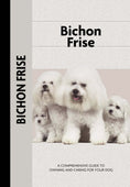 Load image into Gallery viewer, Bichon Frise (Comprehensive Owner's Guide)