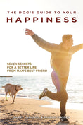 Load image into Gallery viewer, The Dog's Guide to Your Happiness