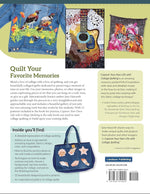 Capture Your Own Life with Collage Quilting