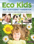 Load image into Gallery viewer, Eco Kids Self-Sufficiency Handbook