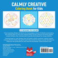 Load image into Gallery viewer, Calmly Creative Coloring Book for Kids