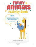 Load image into Gallery viewer, Funny Animals Activity Book