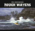 Load image into Gallery viewer, Sea Kayaking Rough Waters