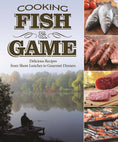 Load image into Gallery viewer, Cooking Fish & Game