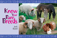Load image into Gallery viewer, Know Your Rare Breeds