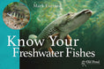 Load image into Gallery viewer, Know Your Freshwater Fishes