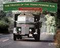 Load image into Gallery viewer, The Trucks of the Trans Pennine Run: A Photographic History