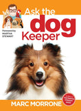 Load image into Gallery viewer, Marc Morrone's Ask the Dog Keeper