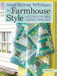 Load image into Gallery viewer, Hand Quilting Techniques for Farmhouse Style