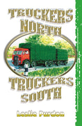 Load image into Gallery viewer, Truckers North Truckers South