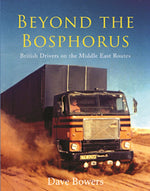Beyond the Bosphorus: British Drivers on the Middle-East Routes