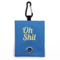 Load image into Gallery viewer, "Oh Shit" Waste Bags Poop Bag Dispenser - Southlake Paws