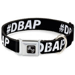 Dog Bone Black/Silver Seatbelt Buckle Collar - #DBAP Hash Tag Text Black/White