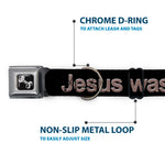 Buckle-Down Seatbelt Buckle Dog Collar - JESUS WAS A JEW Black/Gray