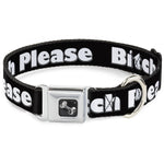 Buckle-Down Seatbelt Buckle Dog Collar - BITCH PLEASE Black/White