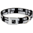 Load image into Gallery viewer, Dog Bone Black/Silver Seatbelt Buckle Collar - FAFO FUCK AROUND AND FIND OUT Bold Black/White