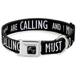 Dog Bone Black/Silver Seatbelt Buckle Collar - THE MOUNTAINS ARE CALLING AND I MUST GO/Mountains Outline3 Black/Gray/White