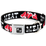 Dog Bone Seatbelt Buckle Collar - Steaks w/MEAT Text