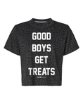 Load image into Gallery viewer, Good Boys Get Treats Crop Top | Gift for Dog Lovers & Pup Owners