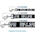 Load image into Gallery viewer, Dog Leash - ONLY GOD CAN JUDGE ME Bold Black/White