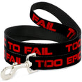 Load image into Gallery viewer, Dog Leash - TOO EPIC TO FAIL Weathered Black/Red