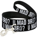 Load image into Gallery viewer, Dog Leash - U MAD BRO? Weathered Black/White