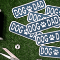 Load image into Gallery viewer, Dog Dad Patch
