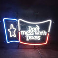 Load image into Gallery viewer, Don't Mess with Texas Lone Star Beer Neon Signs