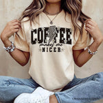 Coffee Makes Me Nicer Retro T-Shirt, Trendy White and Natural Tee for Stylish Women and Caffeine Lovers