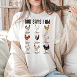 God Says I Am Christian T-Shirt, Rooster and Chicken White Tee for Farm Style Lovers